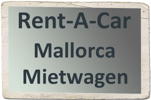 Auf Mallorca einen Mietwagen buchen
